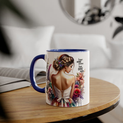 I Don't Make Mistakes, I Date Them Whimsical Floral Accent Mug | Gift for Her | Funny Quote Coffee Cup | Home Decor | Birthday Gift | Self-Care