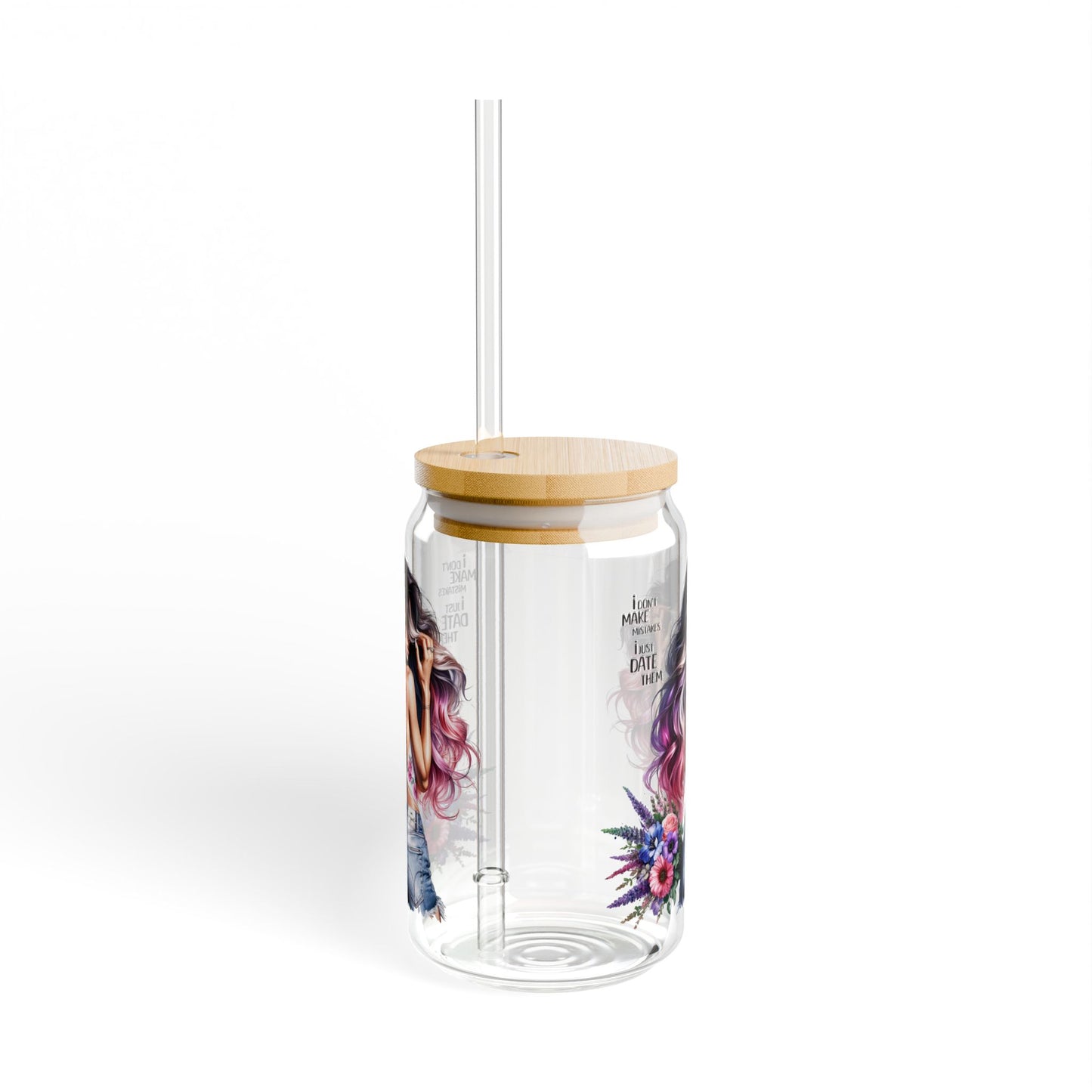 I Don't Make Mistakes, I Date Them Stylish Glass Sipper | Trendy 16oz Drinkware, Cool Gift for Her, Eco-Friendly, Summer Vibes, Party Accessory