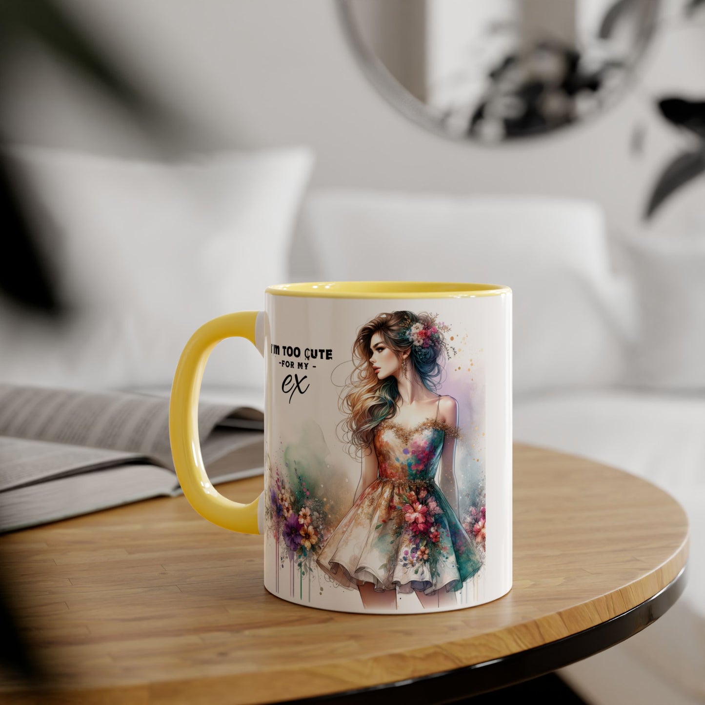 I'm Too Cute For My Ex Accent Mug, 11oz Coffee Cup, Gift for Her, Unique Relationship Humor, Friendship Tea Mug, Quirky Birthday Present