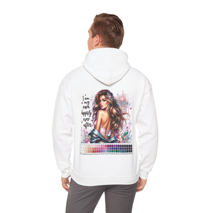 I Am My Own Happily Ever After Unisex Hoodie