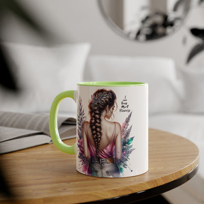 I Can Buy Myself Flowers Floral Inspirational Accent Mug - Perfect Gift for Women, Coffee Lovers, Housewarming, Birthdays, or Motivational Decor