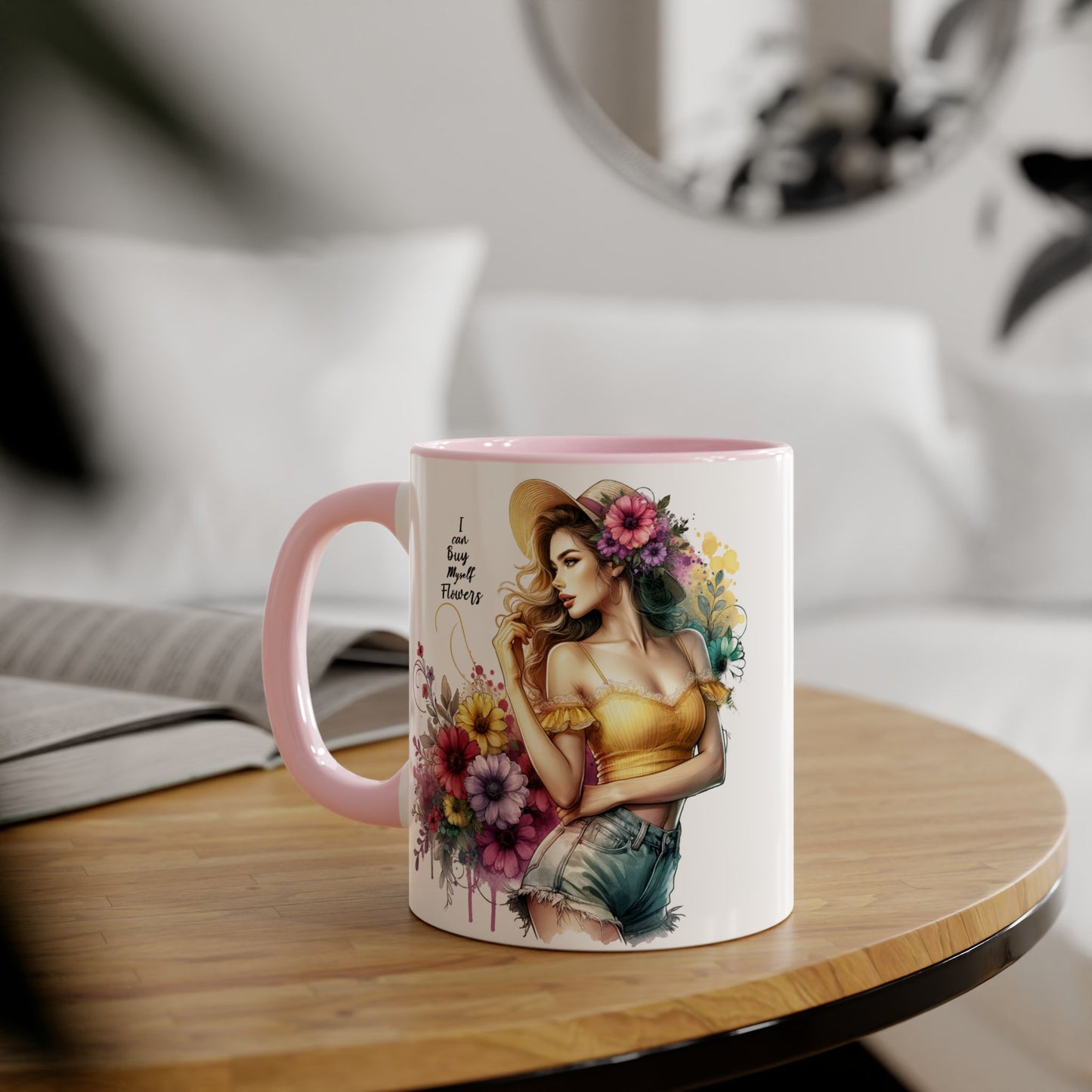 I Can Buy Myself Flowers Chic Floral Accent Mug, Coffee Cup, Gift for Flower Lovers, Tea Mug, Spring Decor, Mother's Day, Home Office Vibe