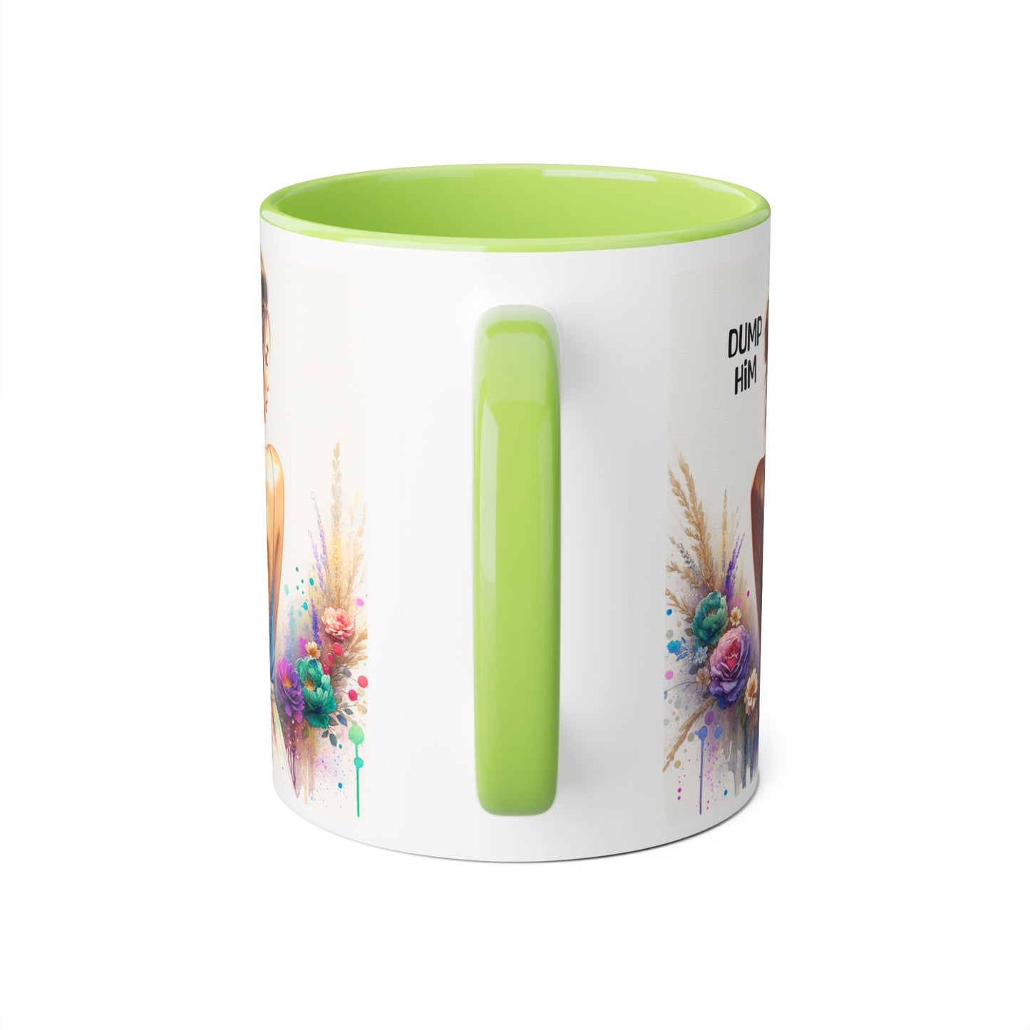 Dump Him Funny Accent Mug 11oz