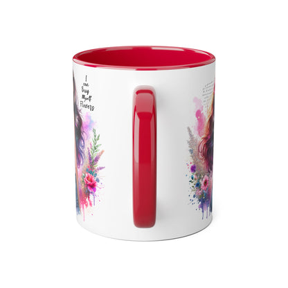 I Can Buy Myself Flowers Floral Art Coffee Mug, Botanical Gift for Her, Colorful Mug for Tea, Art Lover Present, Inspirational Quote Cup