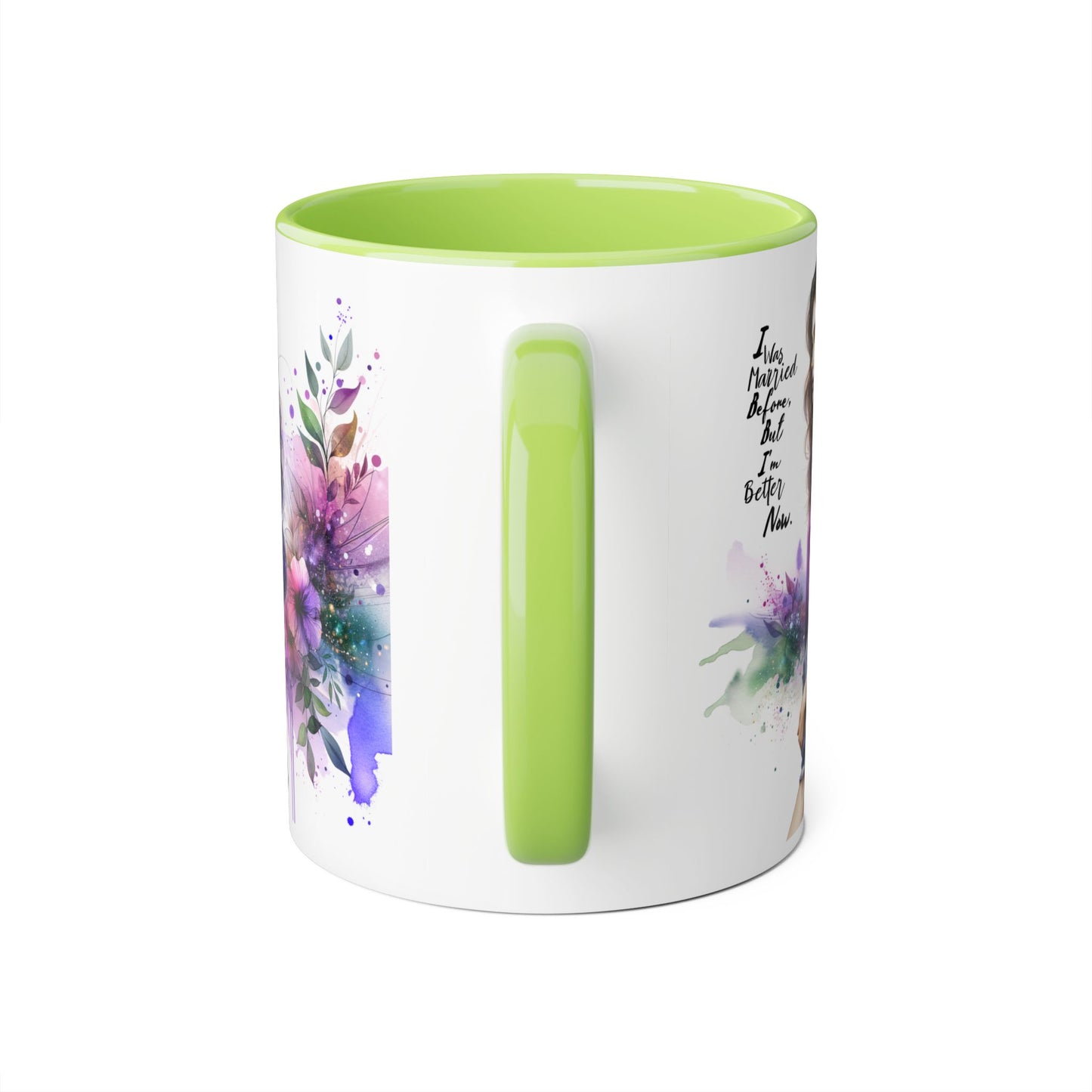 I Was Married Before But I'm Better Now Humoristic Empowered Woman Mug, Inspirational Coffee Cup, Motivational Gift for Her, Affirmation Mug, Unique Artwork Mug