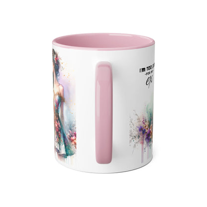 I'm Too Cute For My Ex Accent Mug, 11oz Coffee Cup, Gift for Her, Unique Relationship Humor, Friendship Tea Mug, Quirky Birthday Present