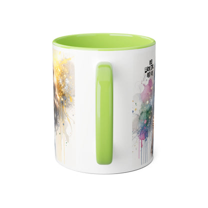 It's Not Me, It's You Humoristic Artistic Accent Mug, Inspirational Coffee Cup, Unique Gift for Artists, Motivational Mug, Colorful Drinkware, Pour Your Passion