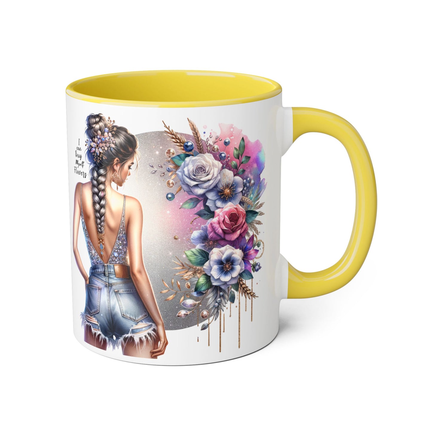 I Can Buy Myself Flowers Floral Accent Mugs for Nature Lovers, Inspirational Gifts, Cozy Home Decor, Coffee Tea Mug, Spring and Summer Vibes