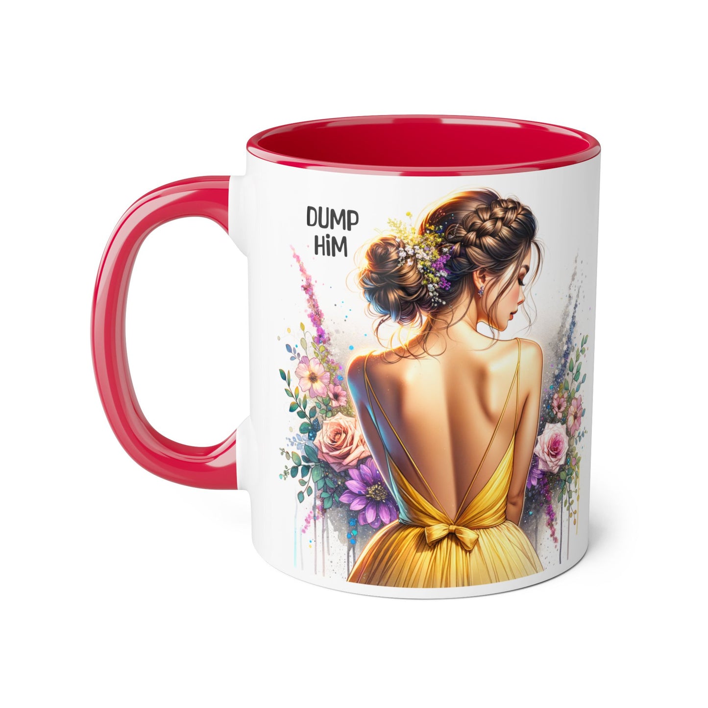 Dump Him Funny Accent Mug 11oz