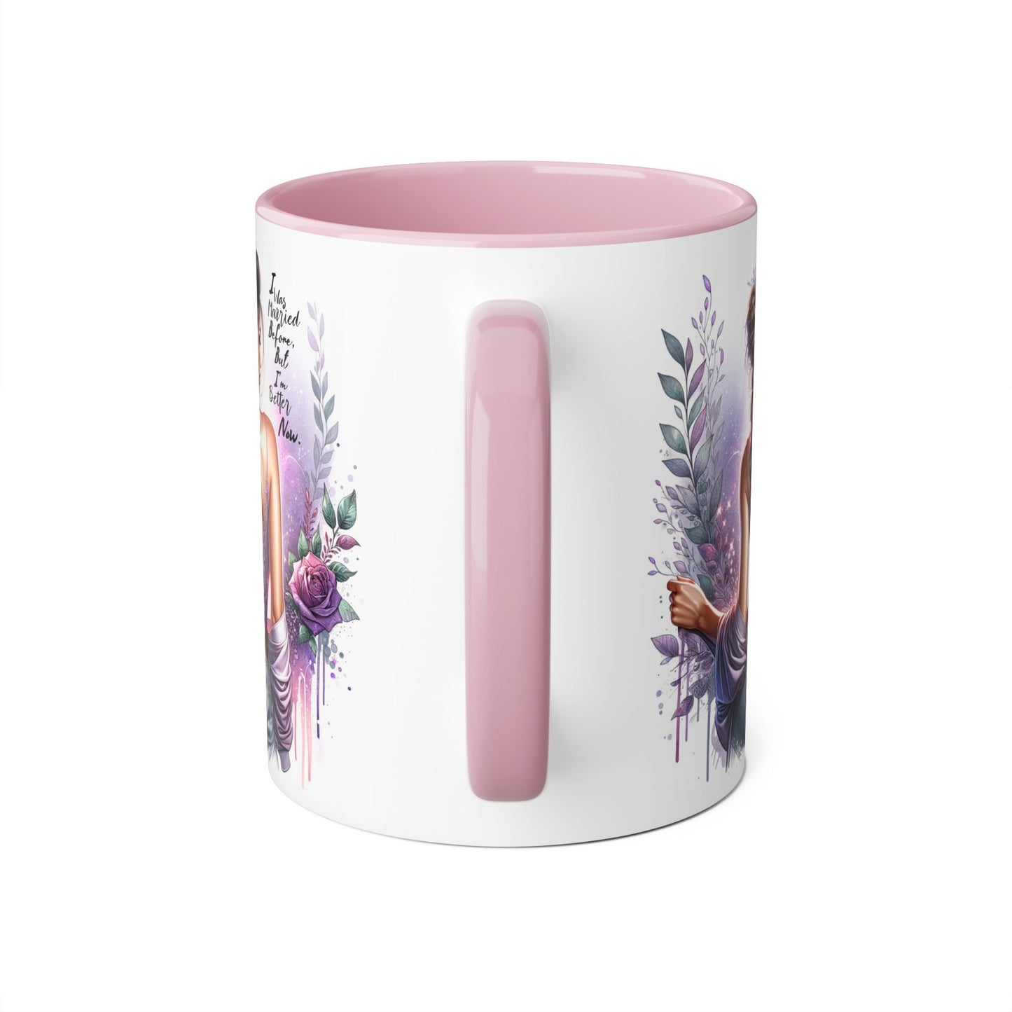 I Was Married Before But I'm Better Now Humoristic Elegant Art Mug, Inspirational Coffee Cup, Stylish Beverage Holder, Gift for Her, Floral Decor
