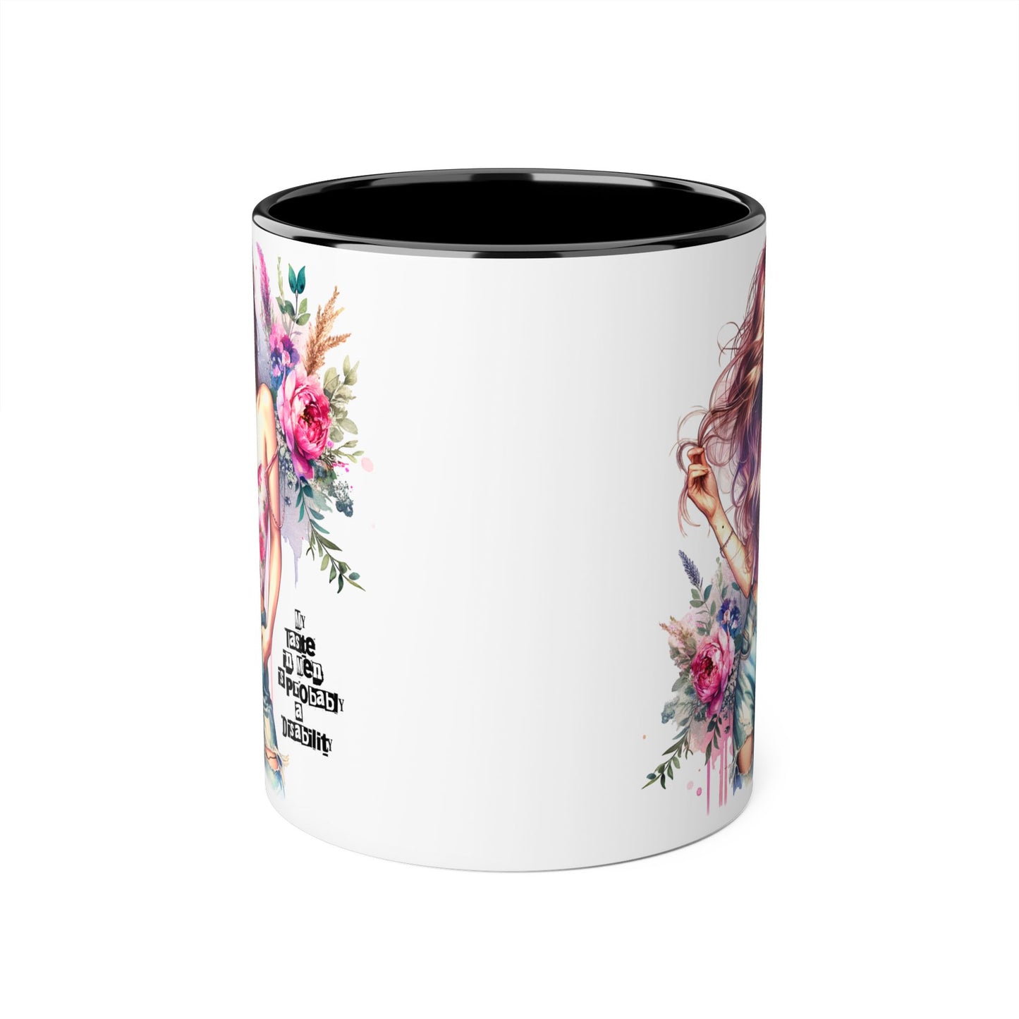 Funny Accent Mug - My Taste in Men is Probably a Disability Humor 11oz Cup