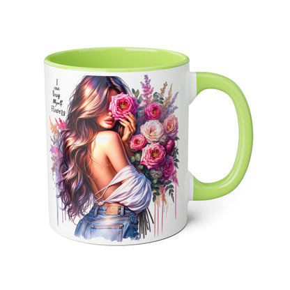 I Can Buy Myself Flowers Floral Accent Mug - Stylish Coffee Cup for Flower Lovers, Gift for Her, Home Decor, Art Mug, Mother's Day Gift