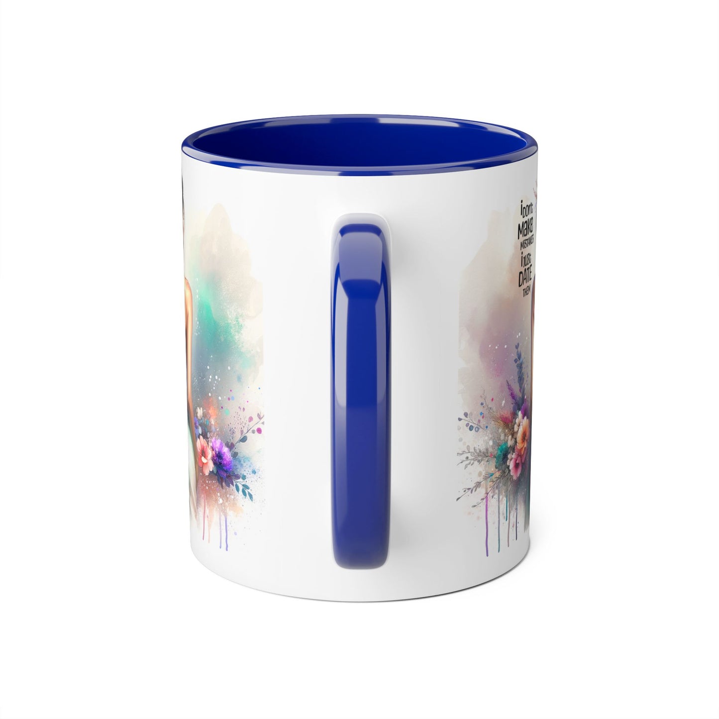 I Don't Make Mistakes, I Date Them Colorful Inspirational Accent Mug | Motivational Drinkware for Women | Perfect Gift for Birthdays, Teacher Appreciation, or Self-Care