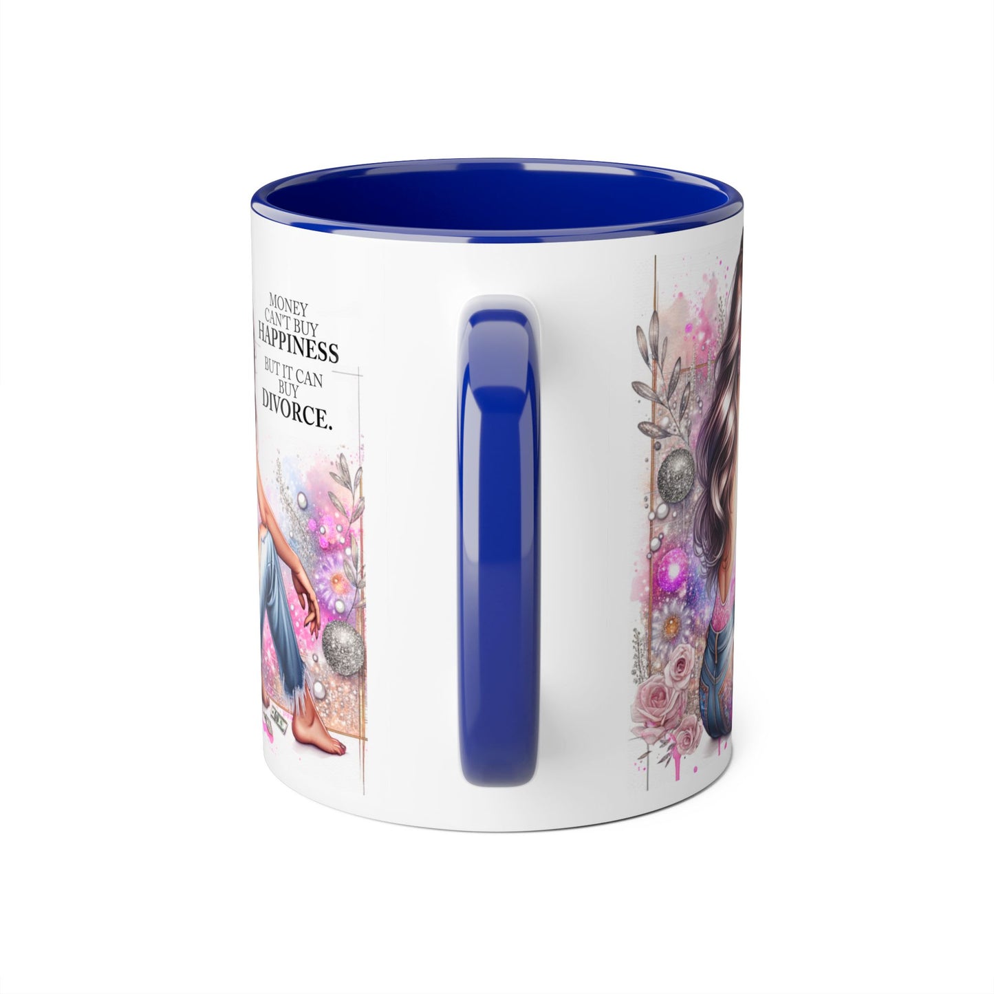 Money Can't Buy Happiness But It Can Buy Divorce Humoristic  Accent Mug | Funny Coffee Cup | Gift for Her | Unique Barware for Friends | Birthday & Self-Care Mug