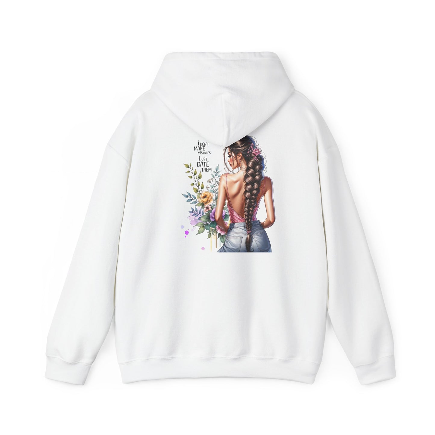 I Don`t  Make Mistakes, I Just Date Them Bohemian Floral Sweatshirt, Comfortable Everyday Hoodie for Women, Perfect Gift for Birthdays, Festivals, Casual Outings