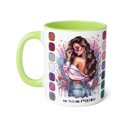 Funny Accent Mug - No Time For F*boys 11oz
