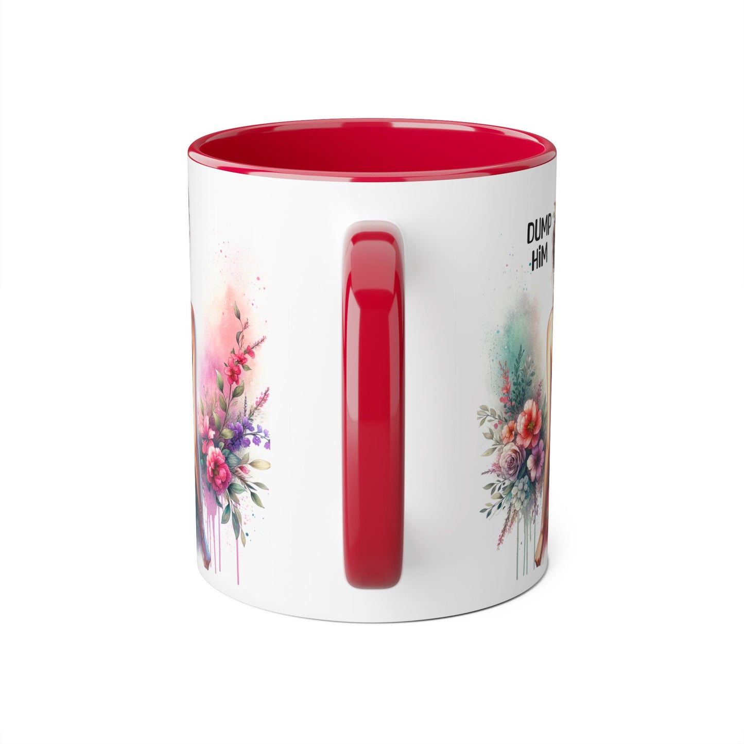 Mug - Dump Him Accent Mug, 11oz
