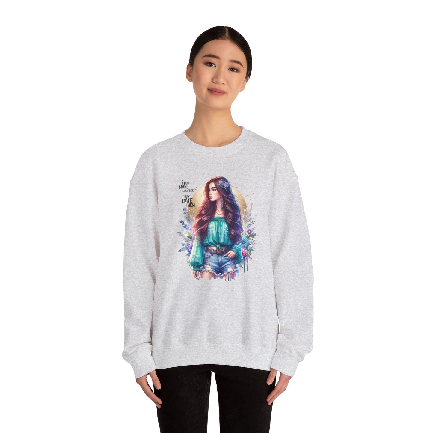 I Don`t  Make Mistakes, I Just Date Them Colorful Bohemian Crewneck Sweatshirt, Cozy Apparel, Unique Gift, Casual Wear, Inspirational Fashion, Artist Design