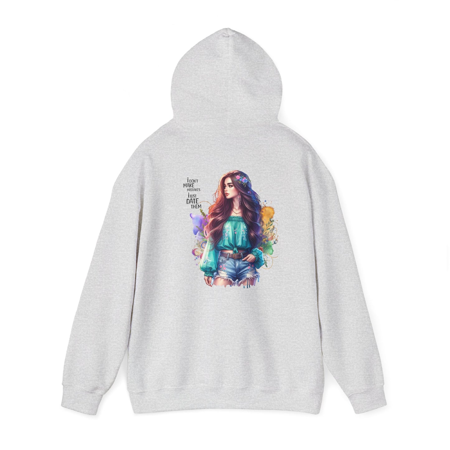 I Don`t  Make Mistakes, I Just Date Them Vibrant Artistic Hoodie - Unisex Heavy Blend™ Hooded Sweatshirt, Casual Wear, Gifts for Art Lovers, Cozy Lounging, Unique Fashion