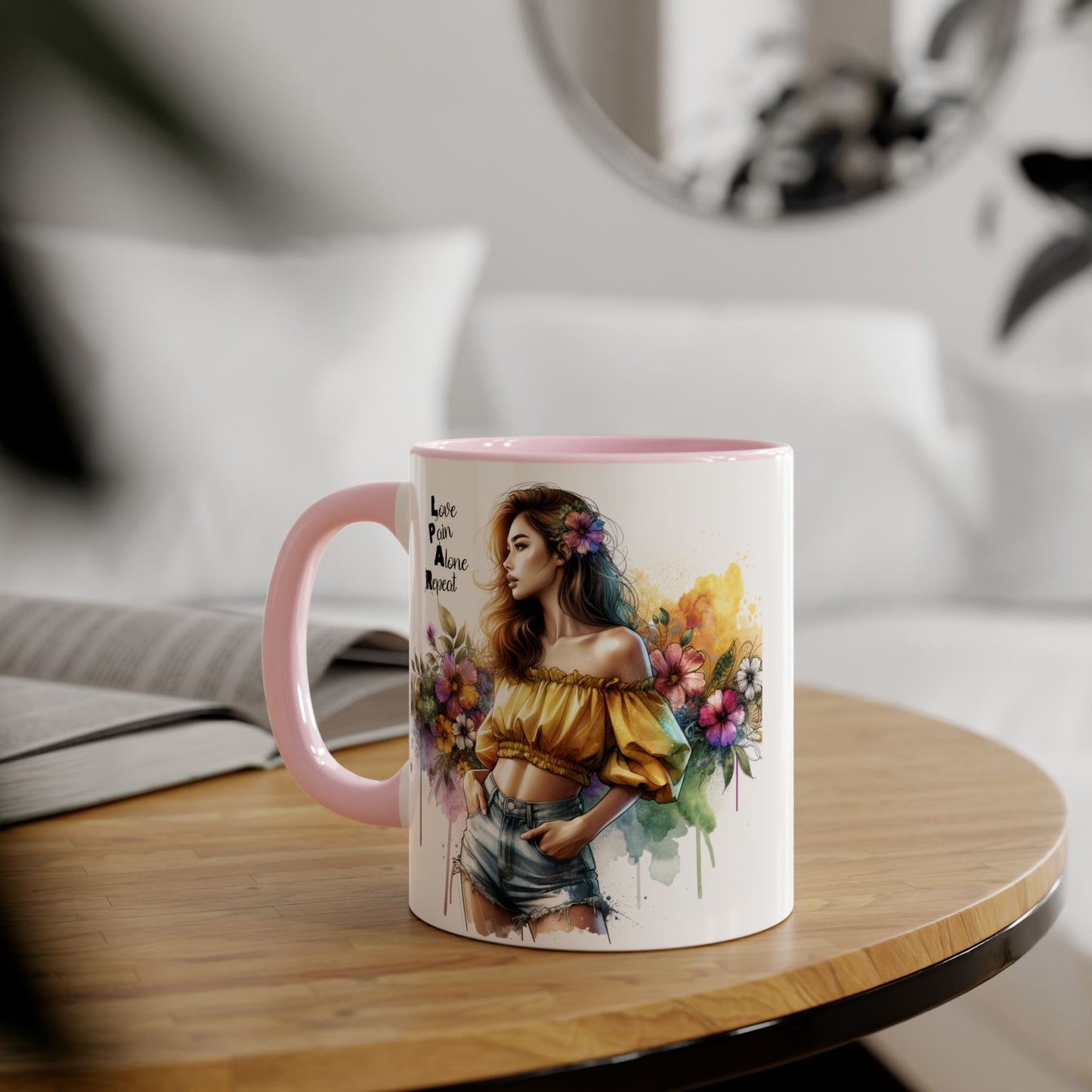 Colorful Floral Accent Mug - Love, Pain, Alone, Repeat Drinkware, Boho Coffee Cup, Gift for Her, Inspirational Mug