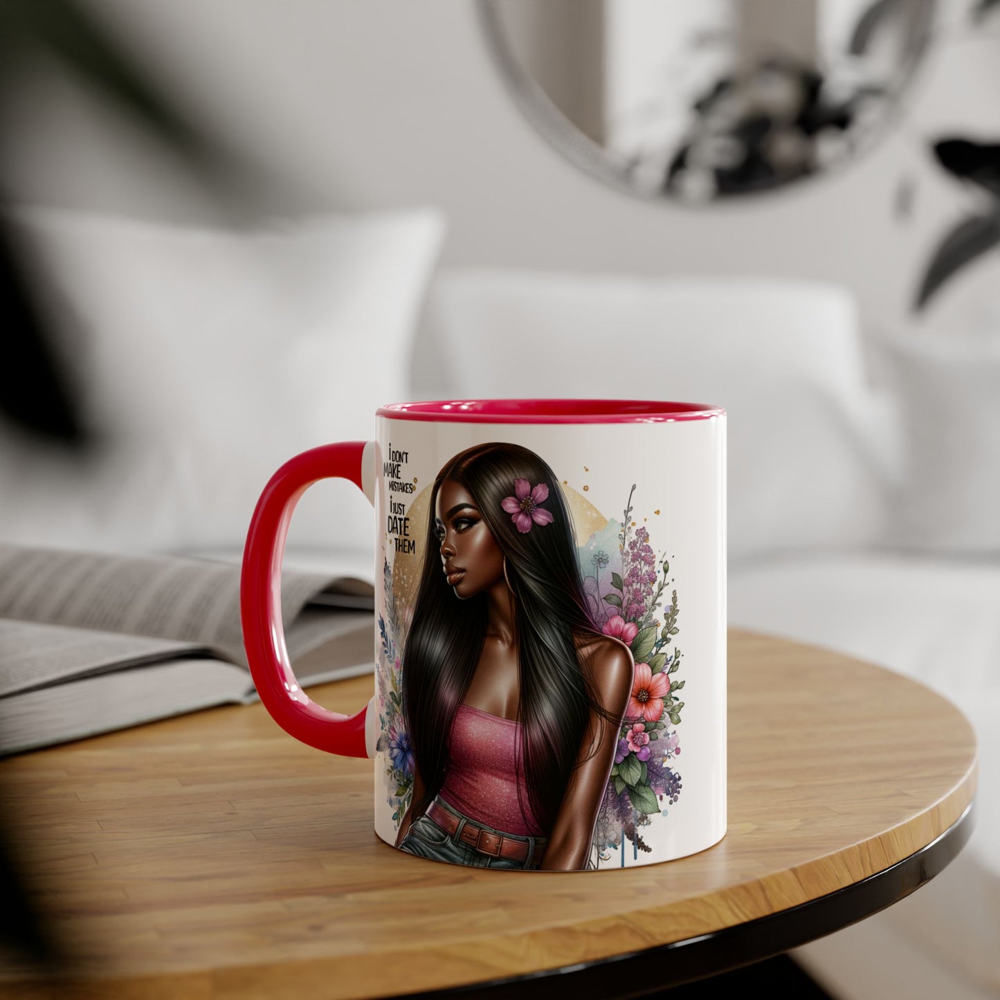 I Don't Make Mistakes, I Date Them Gorgeous Floral Accent Mugs | Perfect Gift for Coffee Lovers | Stylish Home Decor | Unique Birthday, Anniversary, or Just Because Gift