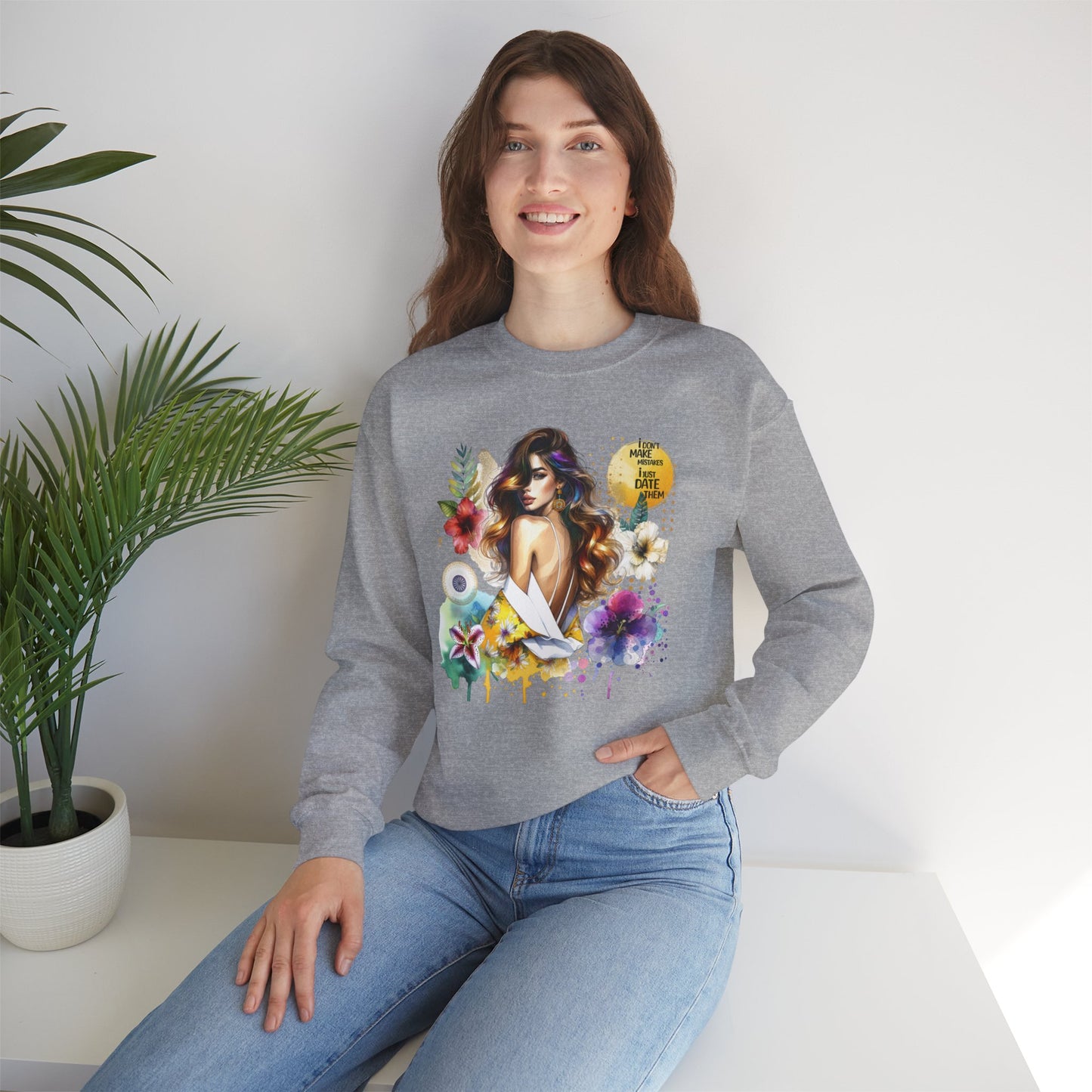 I Don't Make Mistakes, I Just Date Them Floral Art Crewneck Sweatshirt, Comfortable Ladies Fashion, Gift for Her, Boho Style, Casual Outfit, Cozy Sweater