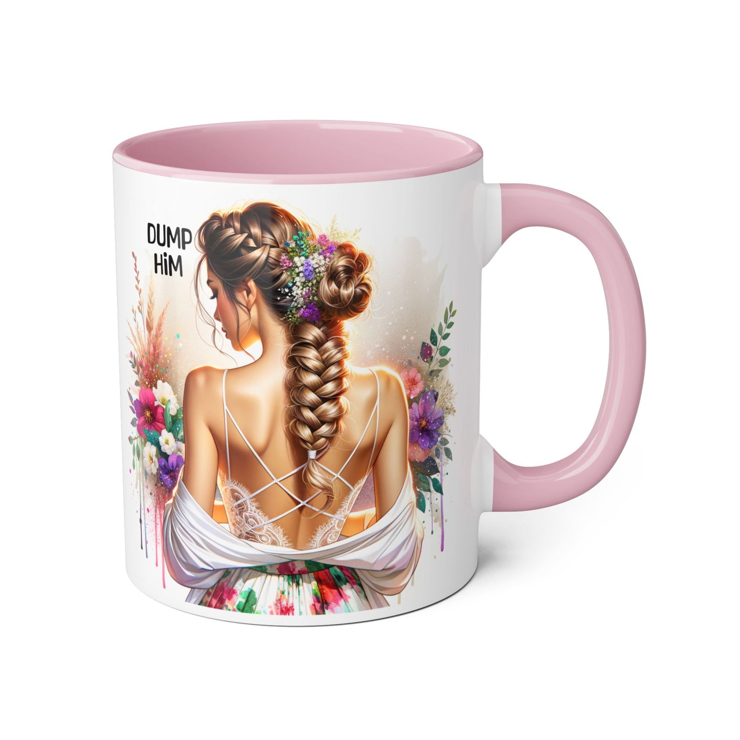 Elegant Floral Dump Him Mug | Inspirational Coffee Cup | Gift for Her, Birthday Present, Self-Care, Motivational Drinkware