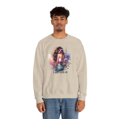 1-800-Boys-Lie Boss Babe Floral Sweatshirt | Unisex Comfortable Crewneck, Trendy Gift for Her, Affirmation Clothing, Cozy Fashion