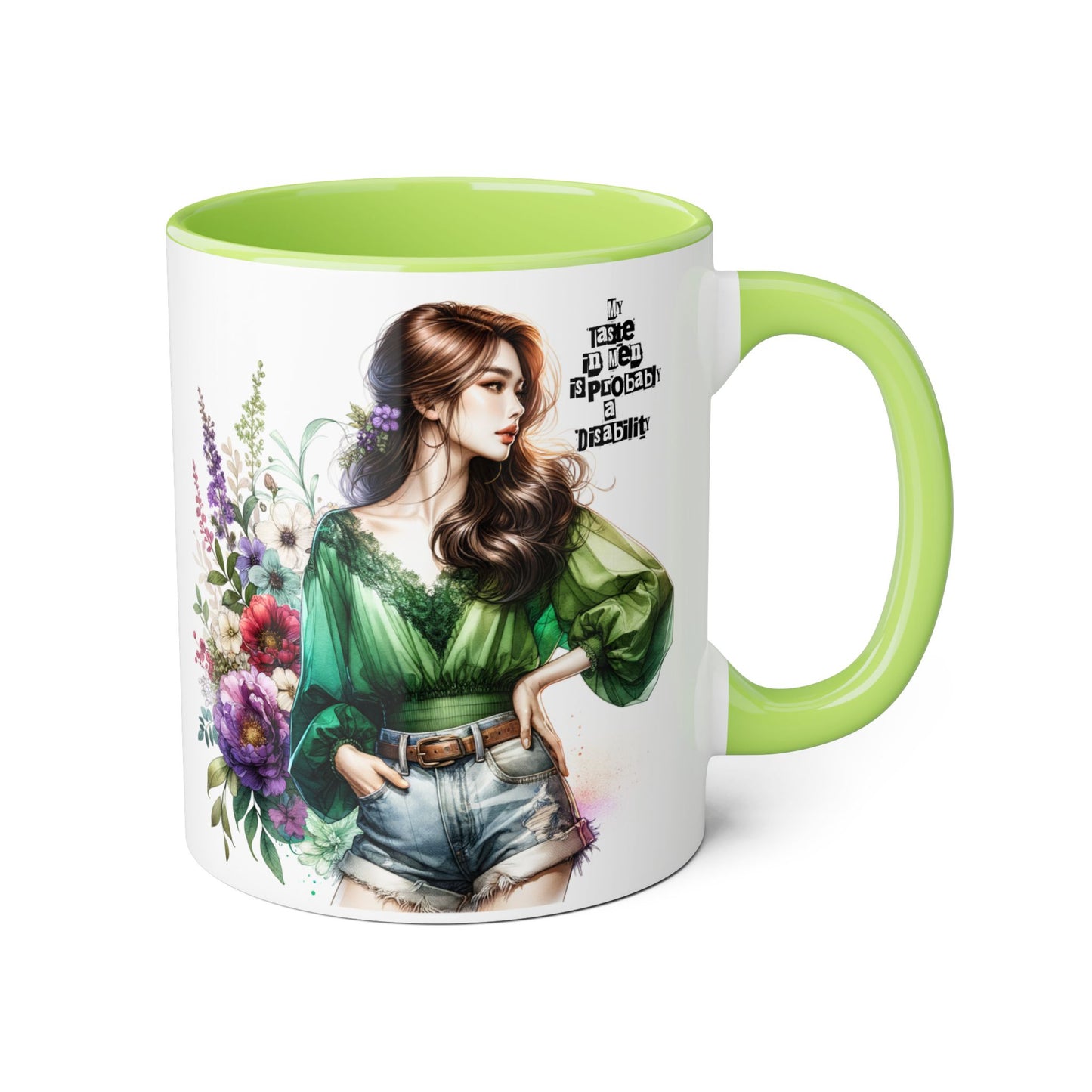 Funny Accent Mug - My Taste in Men is Probably a Disability Humor 11oz Cup