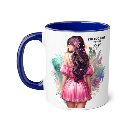 I'm Too Cute For My Ex Accent Mug featuring Cute Design for Sip and Style Lovers, Gift for Friends, Home Decor, Coffee Lovers, Tea Enthusiasts