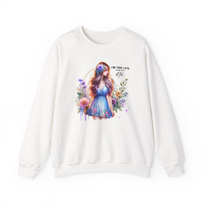 I'm Too Cute For My Ex Floral Illustration Sweatshirt, Cozy Unisex Crewneck, Perfect for Gifts, Casual Wear, Vibrant Art Pullover, Everyday Comfort