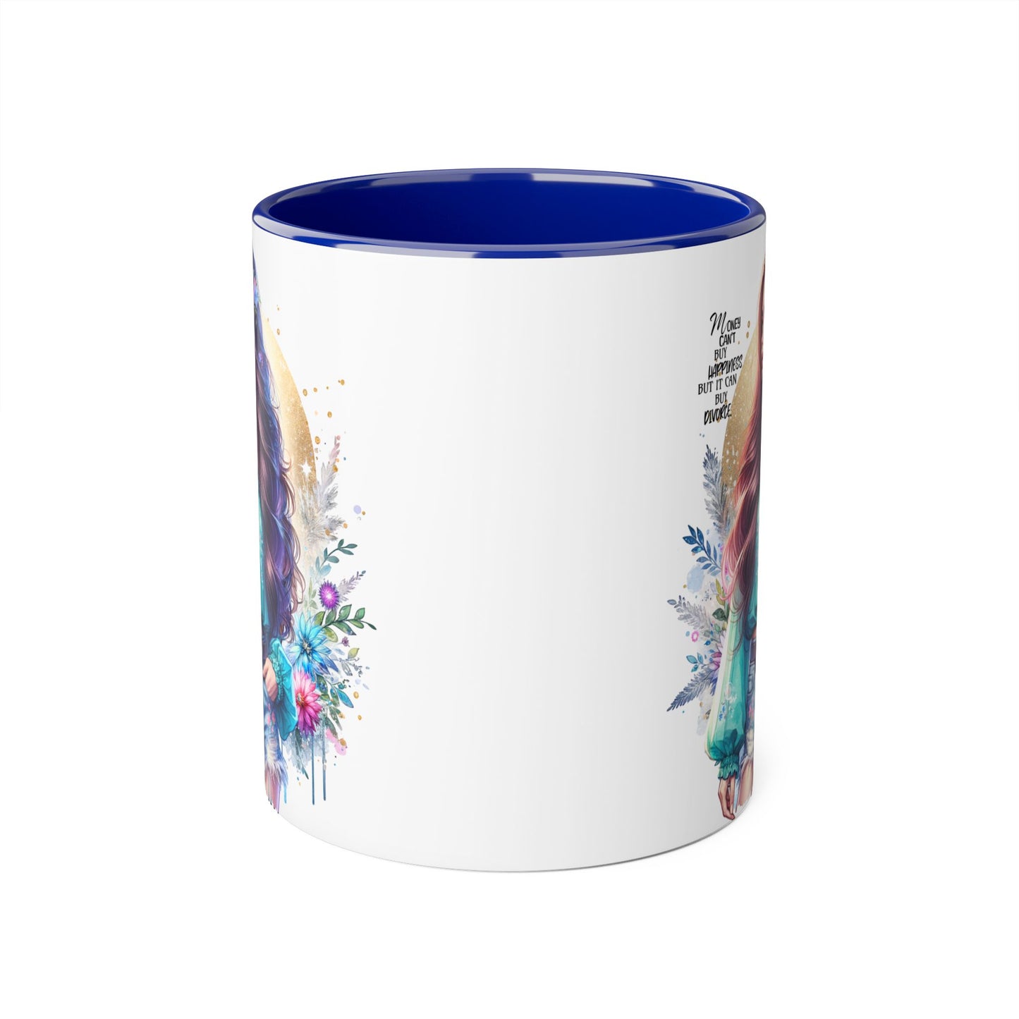 Money Can't Buy Happiness But It Can Buy Divorce Humoristic Inspirational Accent Mug, 11oz Coffee Cup for Boho Lovers, Unique Gift for Women, Flower Art Mug, Home Decor, Birthday Celebration