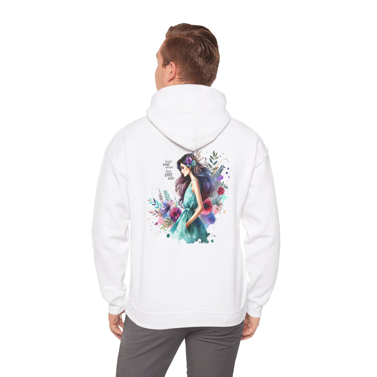 I Don`t  Make Mistakes, I Just Date Them Artistic Floral Hoodie - Women’s Fashion, Cozy Sweatshirt, Graphic Pullover, Gift for Her, Trendy Streetwear