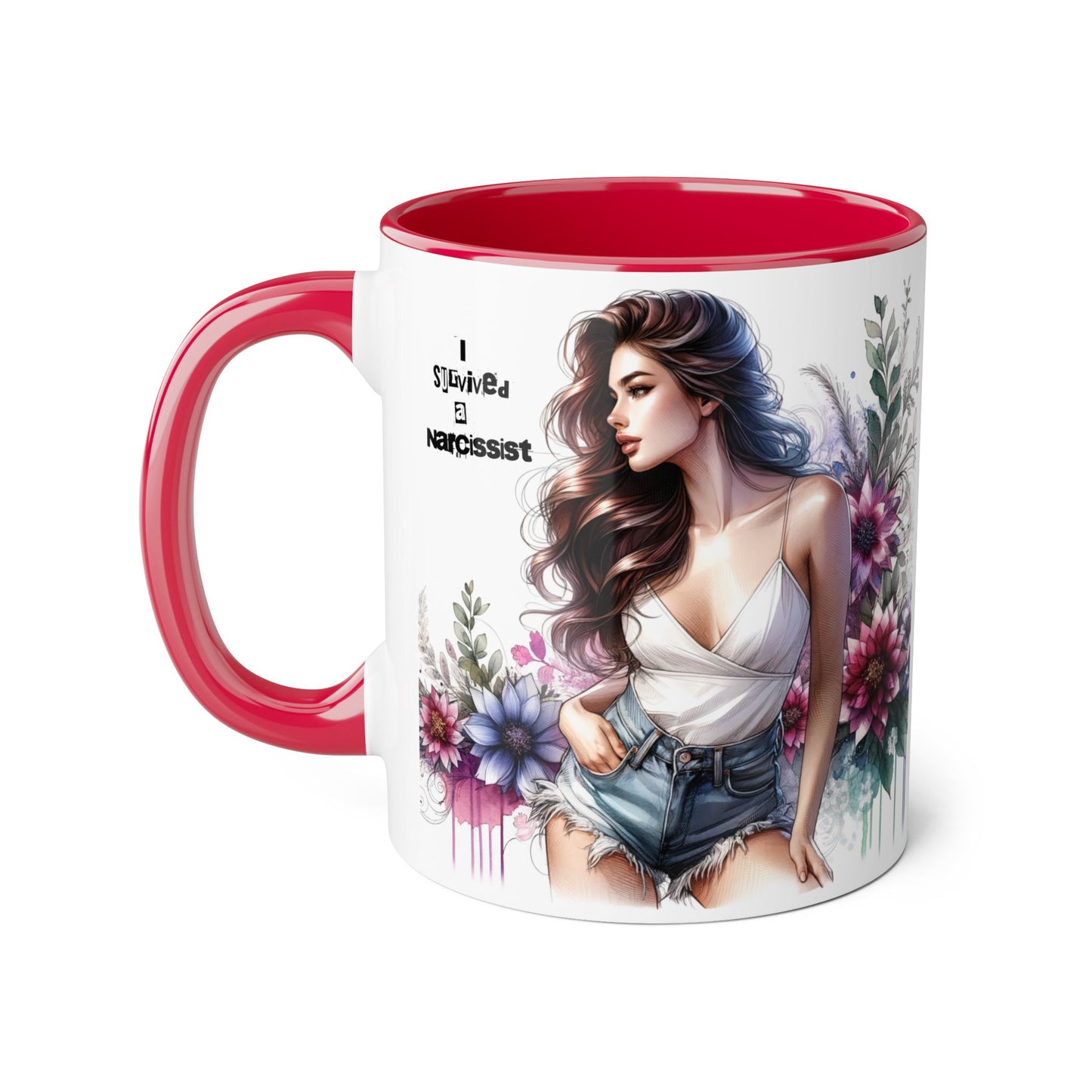 Floral Art Accent Mug, 11oz Coffee Cup, Gifts for Her, Unique Home Decor, Narcissist Quote, Morning Coffee