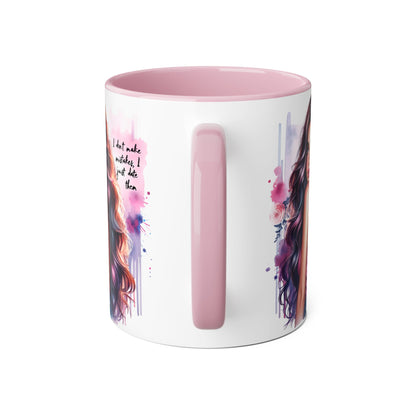 I Don't Make Mistakes, I Date Them Vibrant Accent Mug, Inspirational Coffee Cup, Artful Drinkware, Gift for Her, Motivational Mug, Home Decor, Unique Ceramic Cup