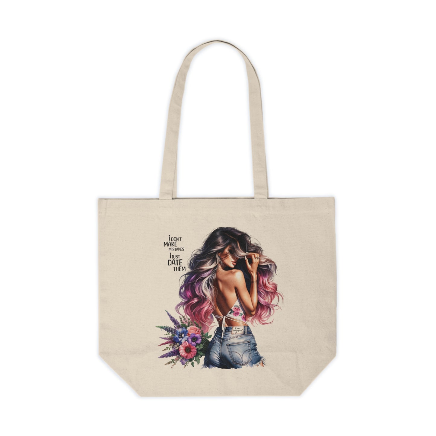 I Don`t Make Mistakes, I Just Date Them Chic Floral Canvas Tote Bag, Boho Style Shopping Bag, Eco-Friendly Tote, Gift for Her, Beach Bag, Everyday Use