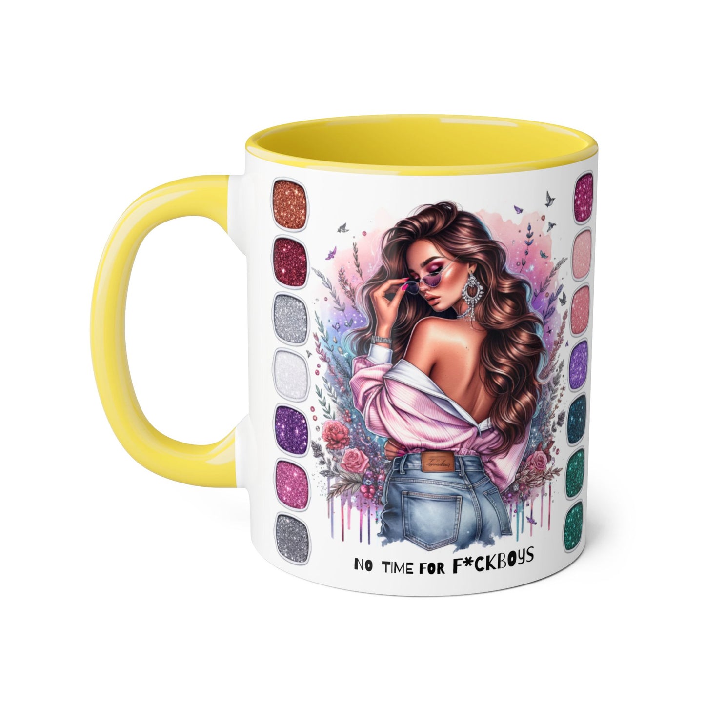 Funny Accent Mug - No Time For F*boys 11oz
