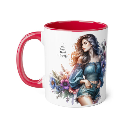 Floral Accent Mug - I Can Buy Myself Flowers , Gift for Her, Coffee Lover, Self-Care, Home Decor, Women Empowerment