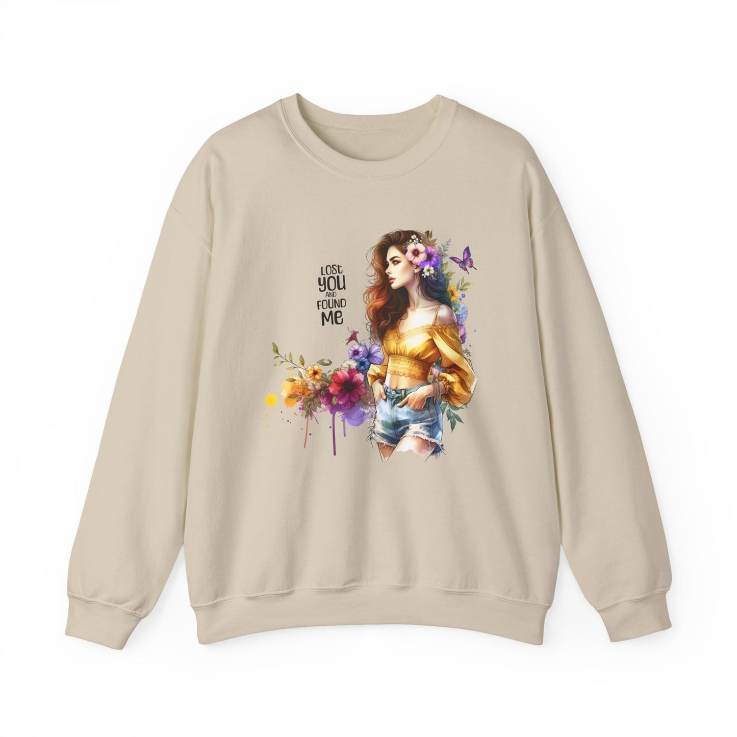 Lost You And Found Me Floral Art Crewneck Sweatshirt, Cozy Unisex Sweater, Gift for Her, Spring Fashion, Inspirational Quote Apparel