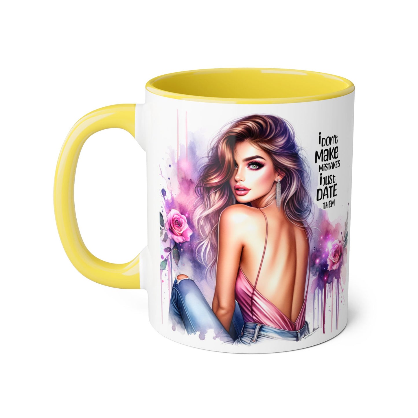 I Don't Make Mistakes, I Date Them Accent Mugs, 11oz