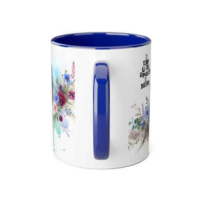 Funny Accent Mug - My Taste in Men is Probably a Disability Humor 11oz Cup