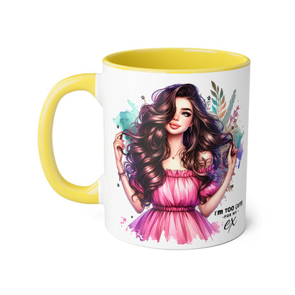 I'm Too Cute For My Ex Art Accent Mugs for Coffee Lovers, Gifts for Her, Unique Sipware, Birthday, Home Decor, Personalized Mug