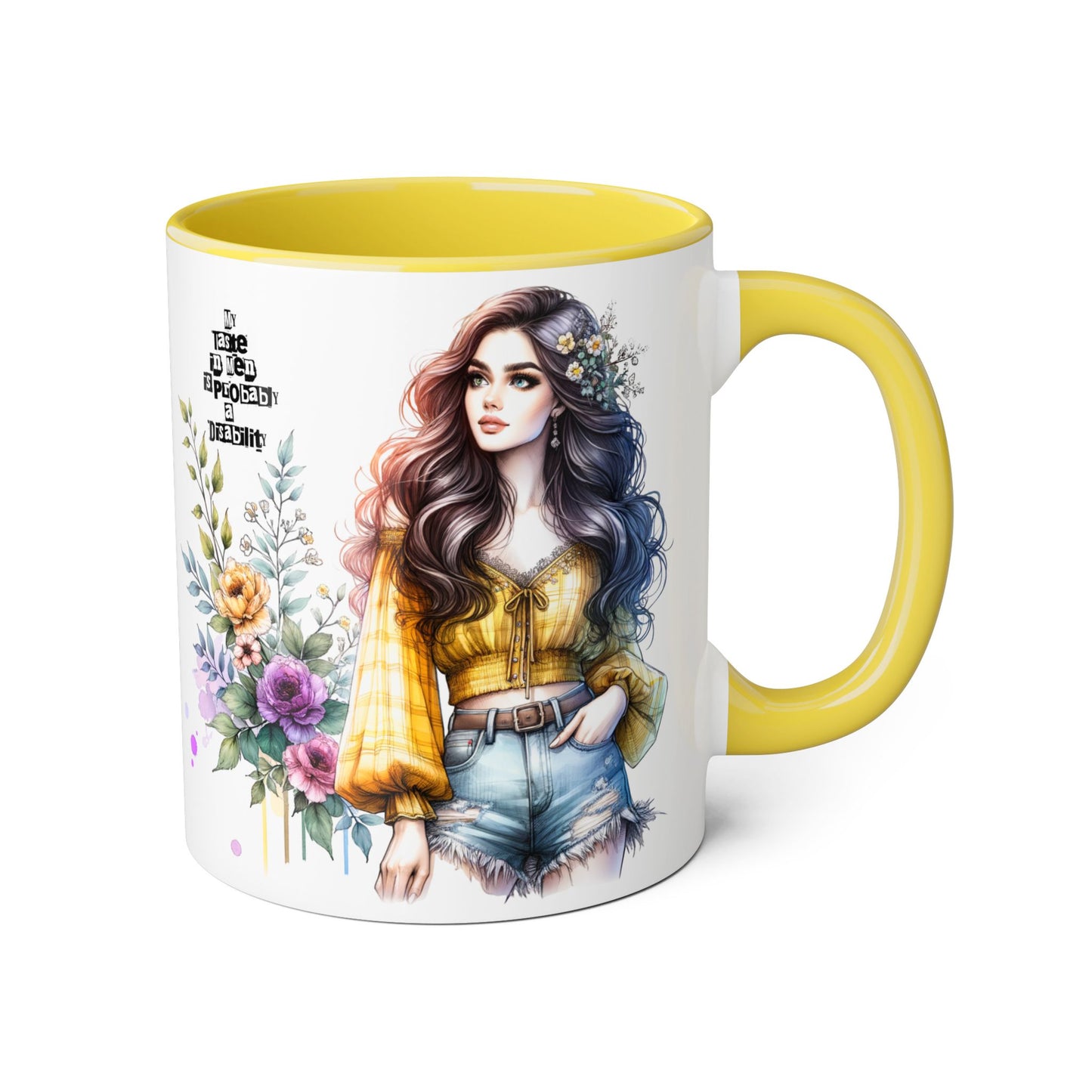 Funny Accent Mug - My Taste in Men is Probably a Disability Humor 11oz Cup