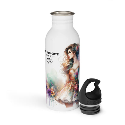 I'm Too Cute For My Ex Stainless Steel Water Bottle with Stylish Design, Cute Water Bottle, Personalized Gym Bottle, Floral Sport Bottle, Gift for Her