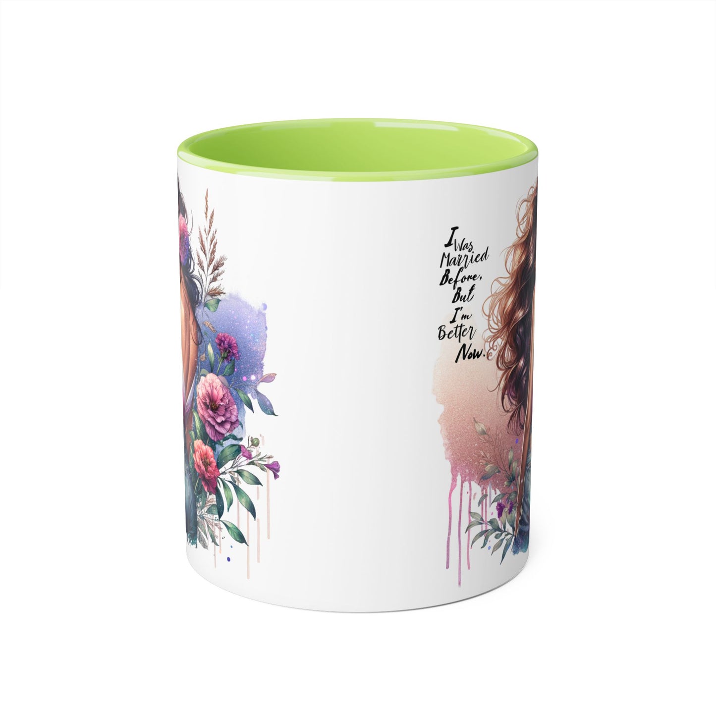 I Was Married Before But I'm Better Now Artistic Accent Mug, Inspirational Coffee Cup, Floral Design Gift, Empowering Mug for Women, Thoughtful Home Decor, Unique Tea Cup
