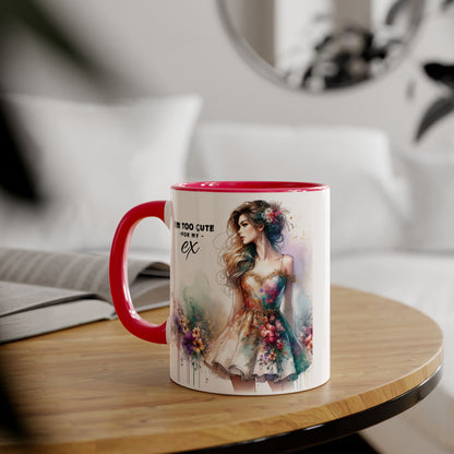 I'm Too Cute For My Ex Accent Mug, 11oz Coffee Cup, Gift for Her, Unique Relationship Humor, Friendship Tea Mug, Quirky Birthday Present
