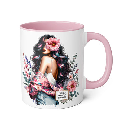 I Can Buy Myself Flowers Floral Accent Mug, Inspirational Coffee Cup, Gift for Her, Self-Care Mugs, Women's Empowerment Drinkware