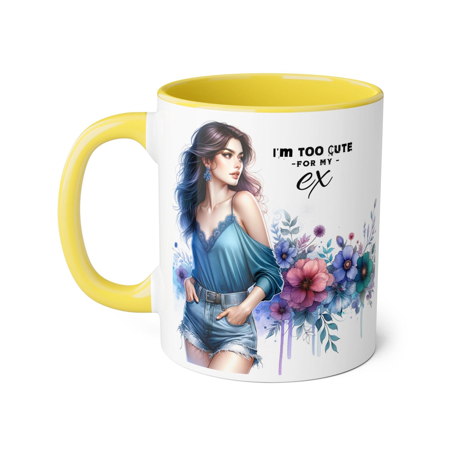 I'm Too Cute For My Ex  Mug - 11oz Accent Tumbler, Quirky Gift, Coffee Lover Accessories, Birthday Present, Floral Design