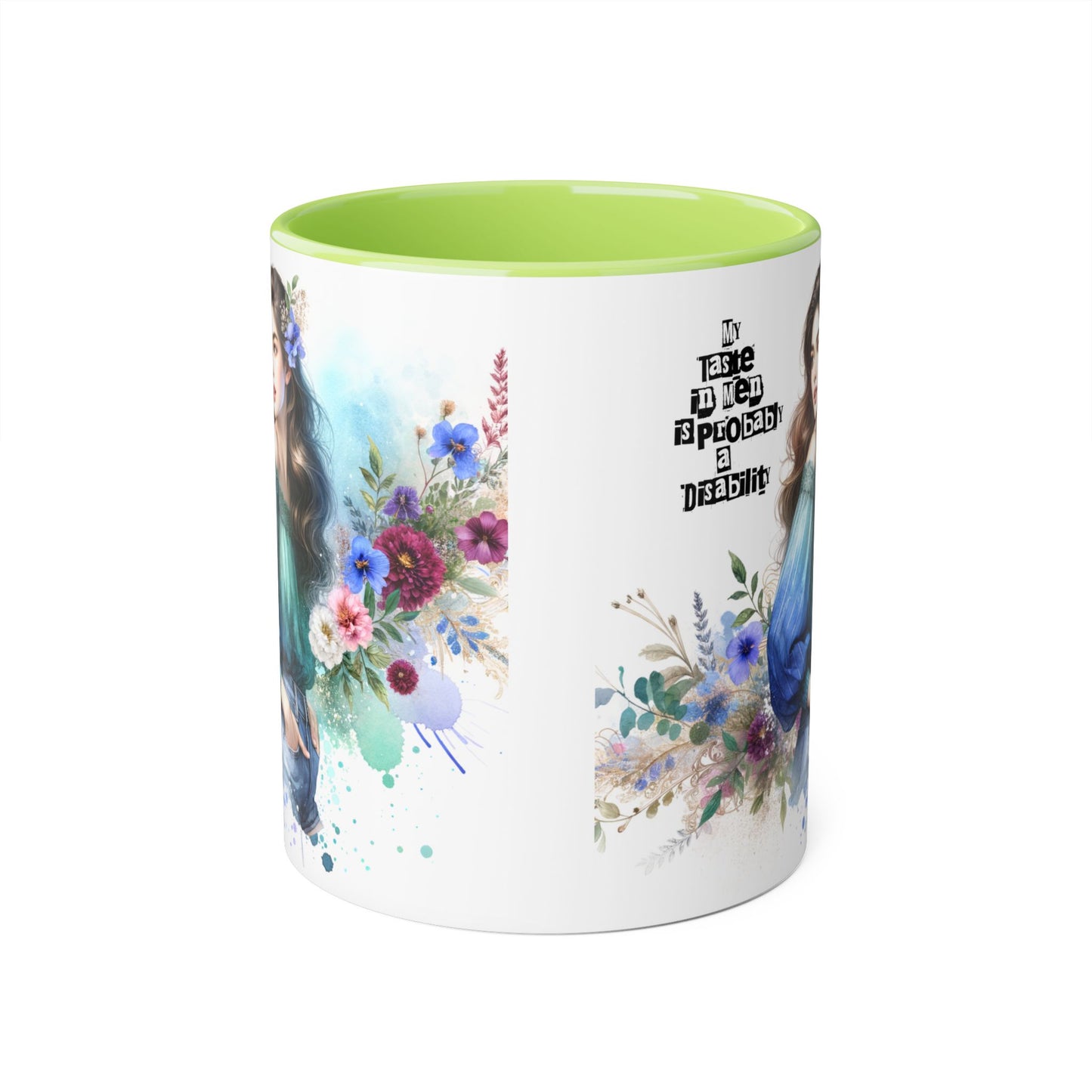 Funny Accent Mug - My Taste in Men is Probably a Disability Humor 11oz Cup