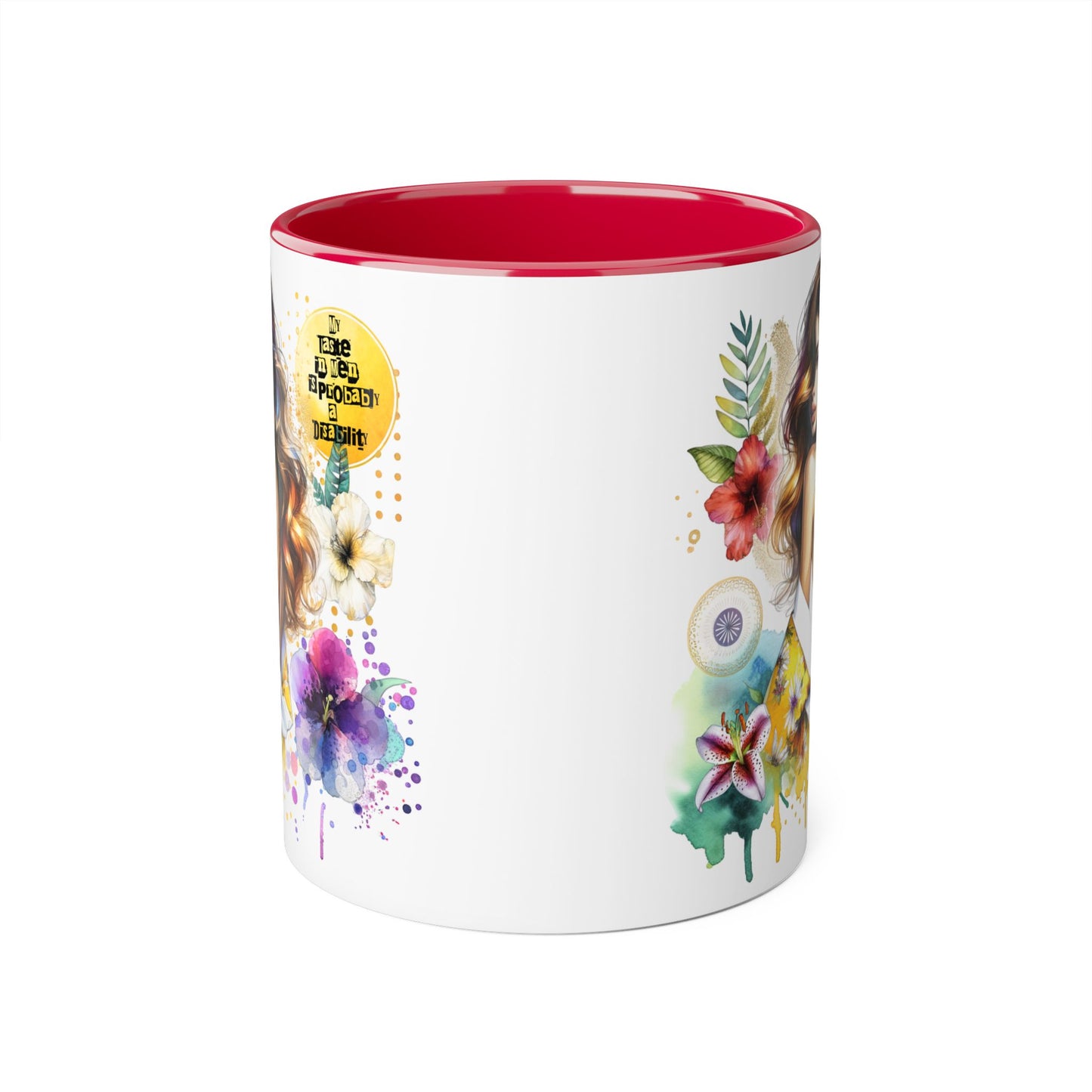 Funny Accent Mug - My Taste in Men is Probably a Disability Humor 11oz Cup